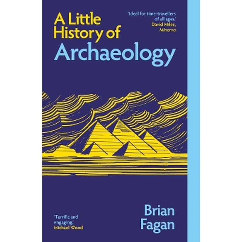 A Little History of Archaeology