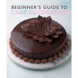 Beginner's Guide to Cake Decorating