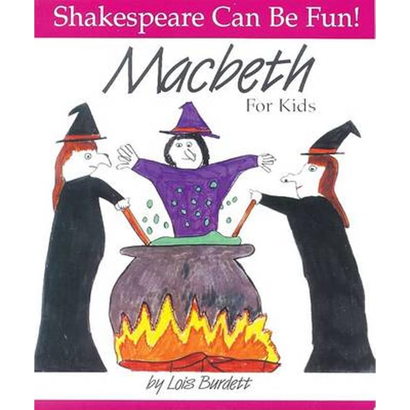 Macbeth: Shakespeare Can Be Fun 1756154