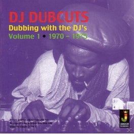 Dj Dubcuts - Dubbing With The Djs - Volume 1