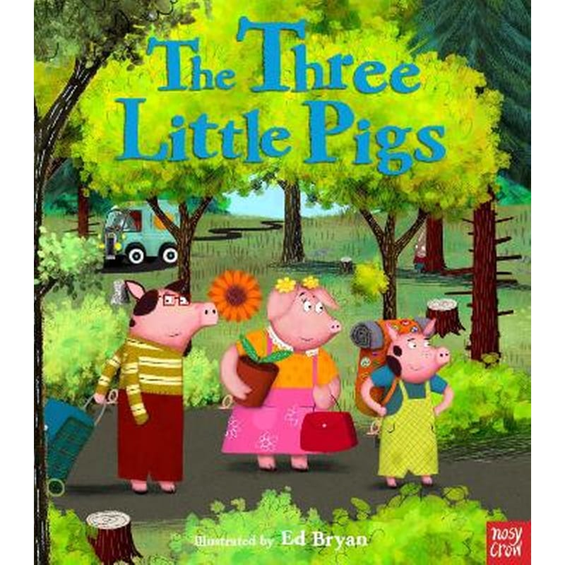 Fairy Tales: The Three Little Pigs