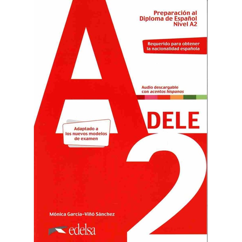 DELE A2 Preparacion Al Diploma De Espanol - Libro del Alumno ( Audio Descargable)