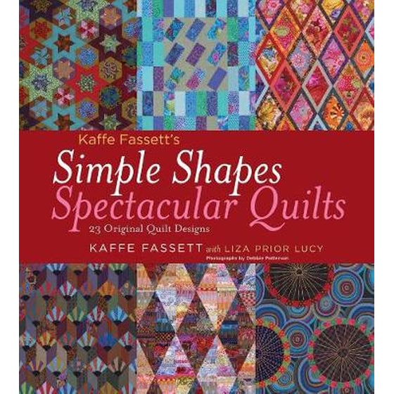 Kaffe Fassett's Simple Shapes Spectacular Quilts image 0