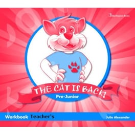 The Cat Is Back! Pre-Junior: Workbook Teacher's Edition