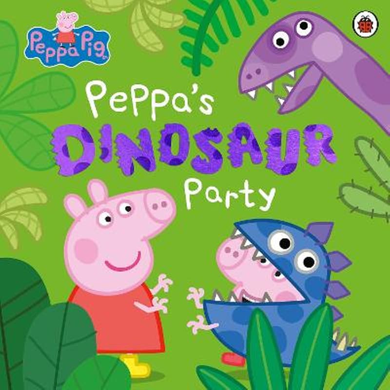 Peppa Pig: Peppas Dinosaur Party