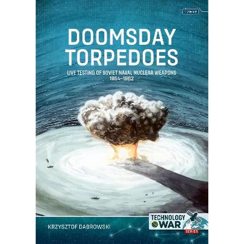 Doomsday Torpedoes