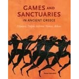 Games and Sanctuaries in Ancient Greece
