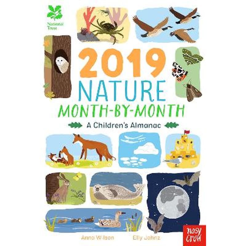 National Trust: 2019 Nature Month-By-Month: A Childrens Almanac