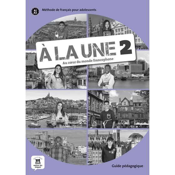 A la une 2 - Guide pedagogique (A1-A2) image 0