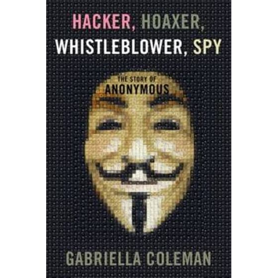 Hacker, Hoaxer, Whistleblower, Spy image 0