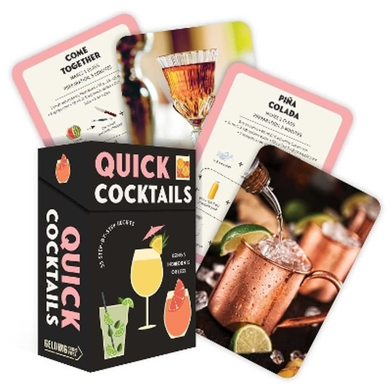 Quick Cocktails