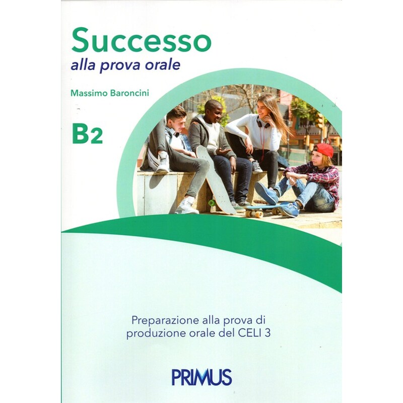 Successo Alla Prova Orale B2 - Libro dello Studente
