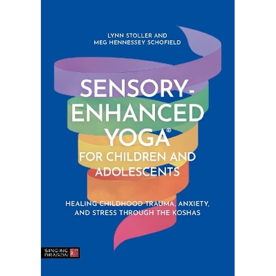 Sensory-Enhanced Yoga® for Children and Adolescents image 0