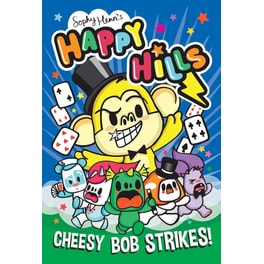 Cheesy Bob Strikes!