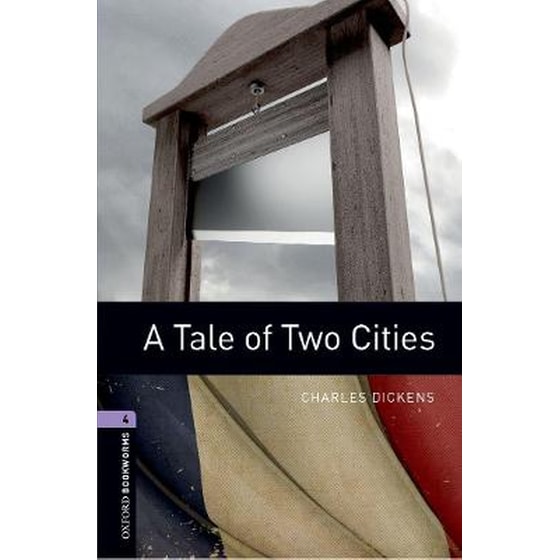 Oxford Bookworms Library: Level 4:: A Tale of Two Cities image 0