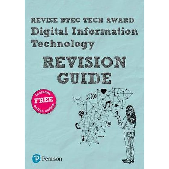 Pearson REVISE BTEC Tech Award Digital Information Technology Revision Guide inc online edition - 2023 and 2024 exams and assessments image 0