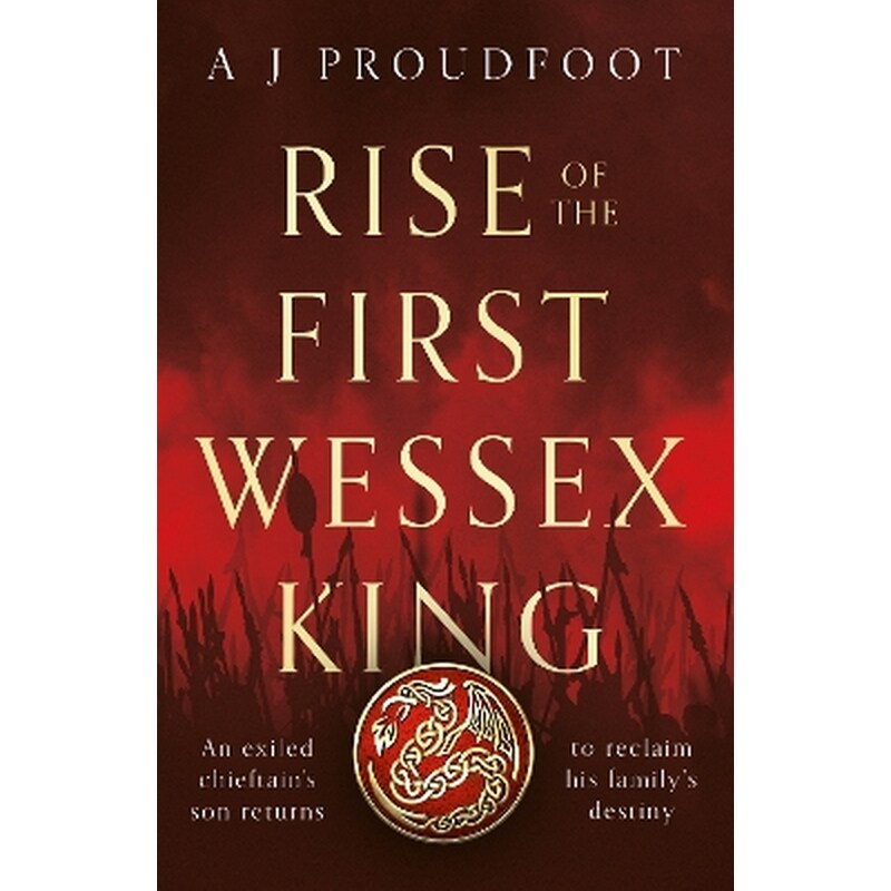 Rise of the First Wessex King