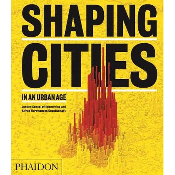 Shaping Cities in an Urban Age image 0