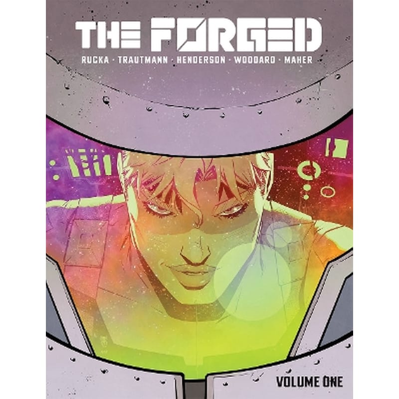 The Forged Volume 1