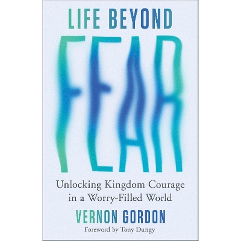 Life Beyond Fear