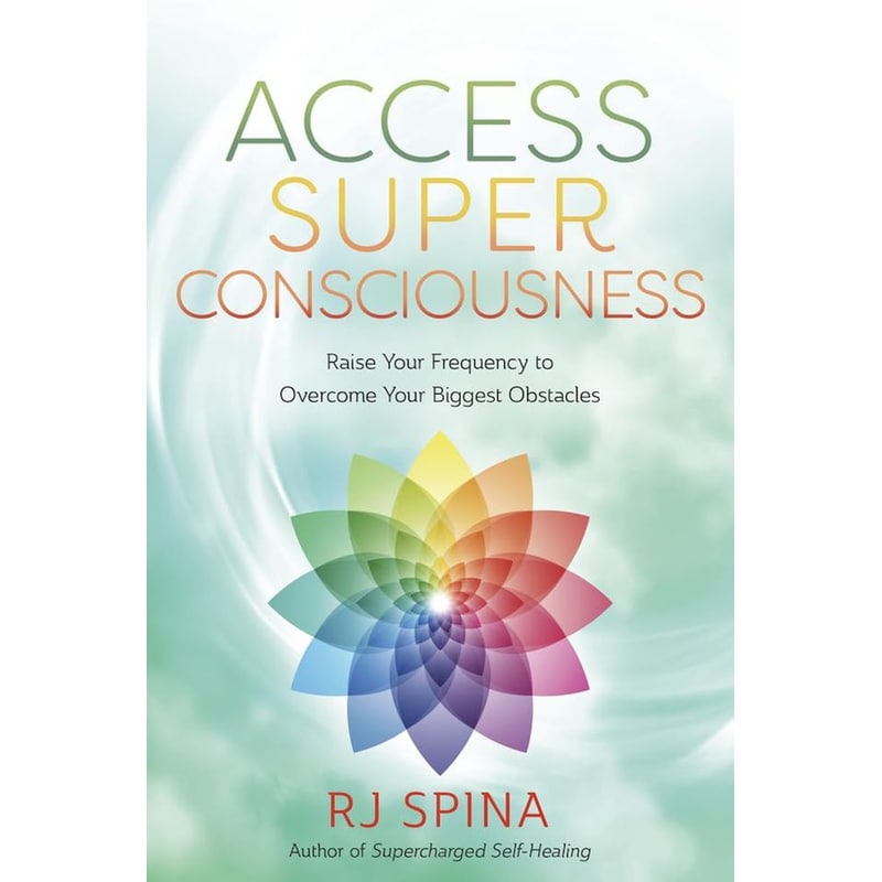 Access Super Consciousness