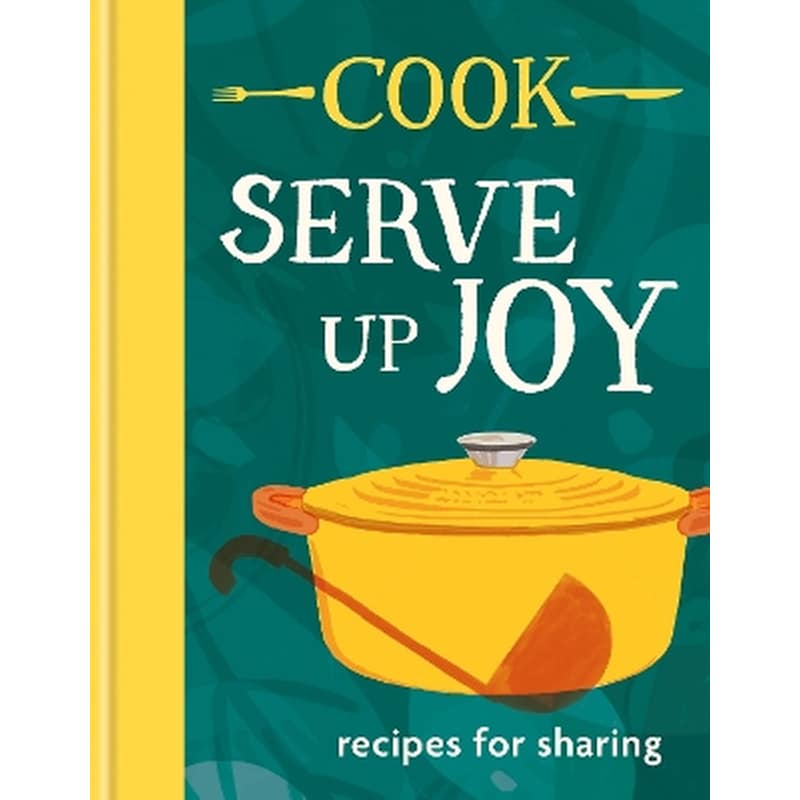 COOK: Serve up Joy