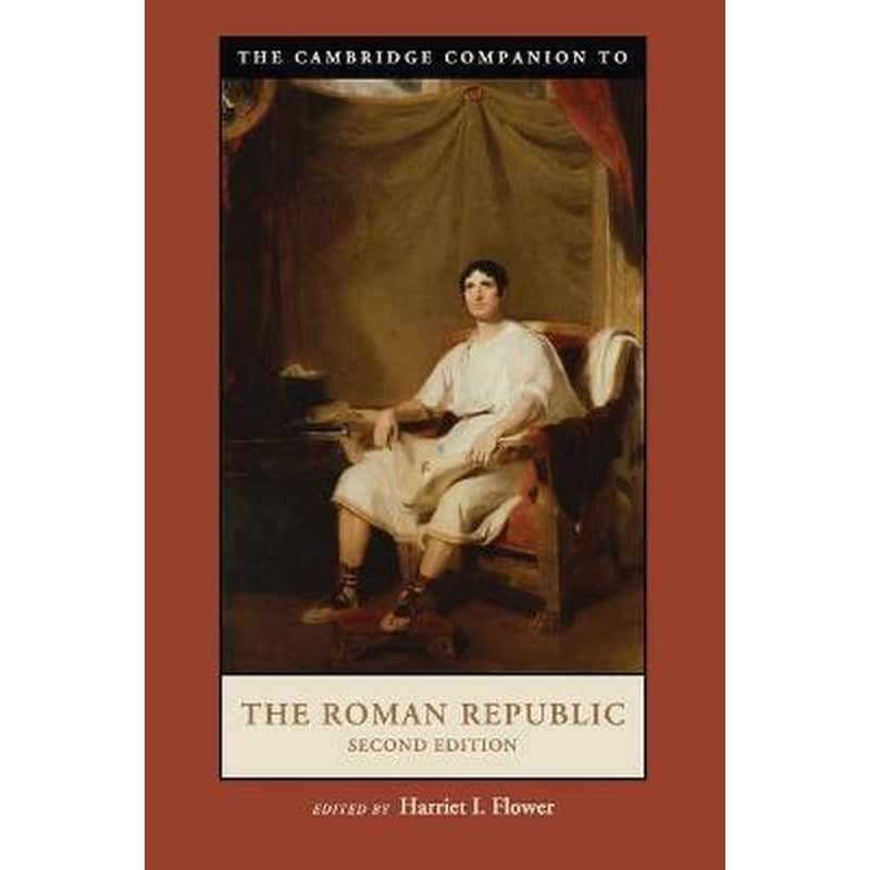 The Cambridge Companion to the Roman Republic The Cambridge Companion to the Roman Republic 0863628
