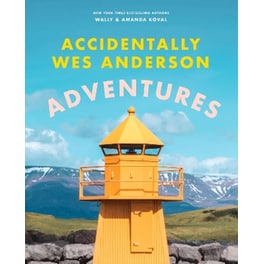 Accidentally Wes Anderson: Adventures