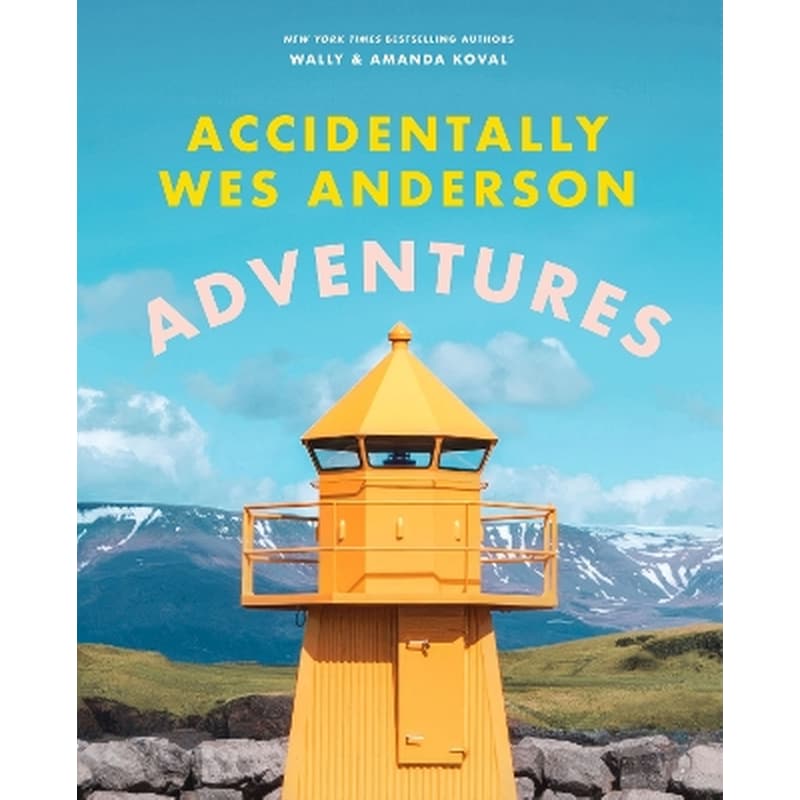 Accidentally Wes Anderson: Adventures