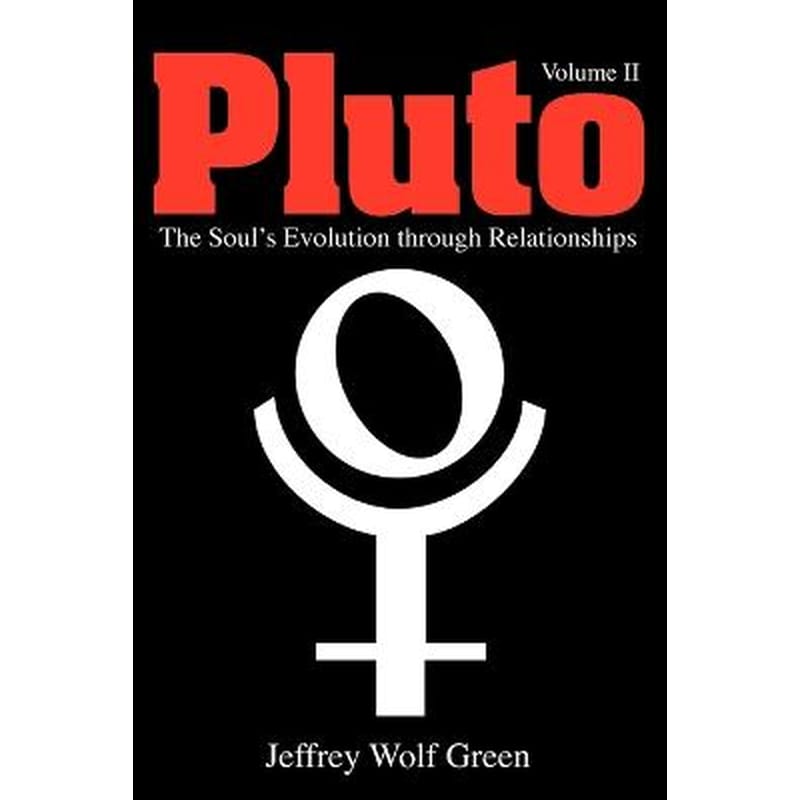 Pluto: The Souls Evolution Through Relationships