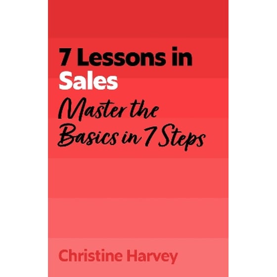 7 Lessons in Sales image 0
