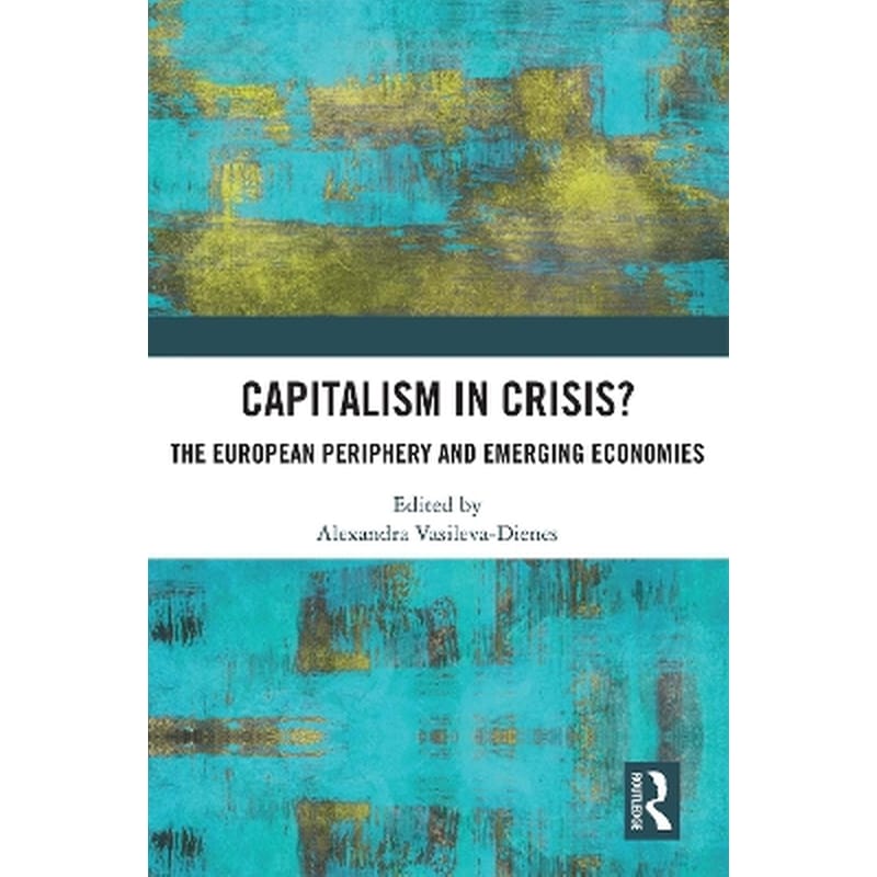 Capitalism in Crisis?