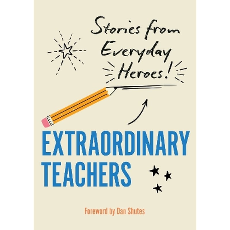 Extraordinary Teachers