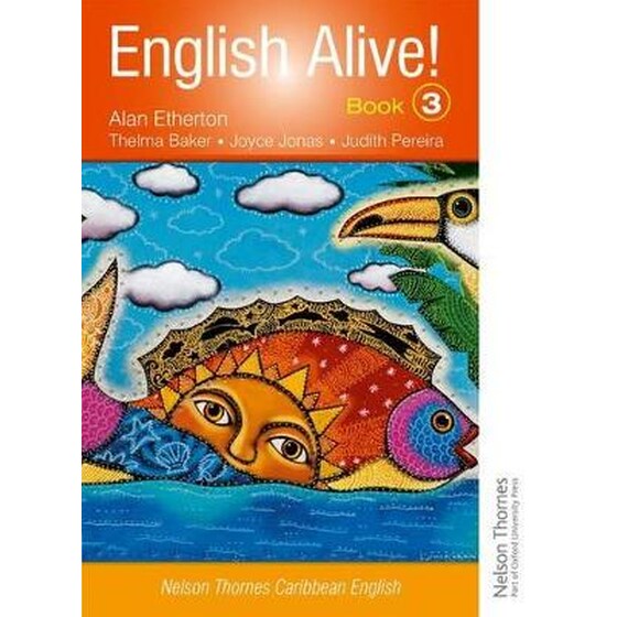 English Alive!: Book 3 Nelson Thornes Caribbean English image 0