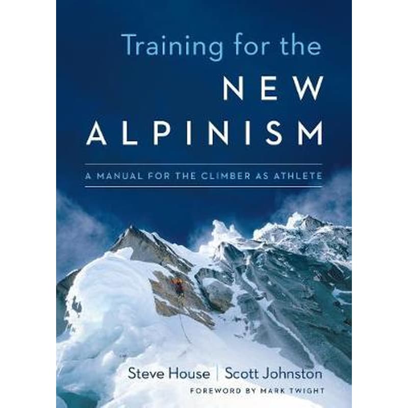 Training for the New Alpinism