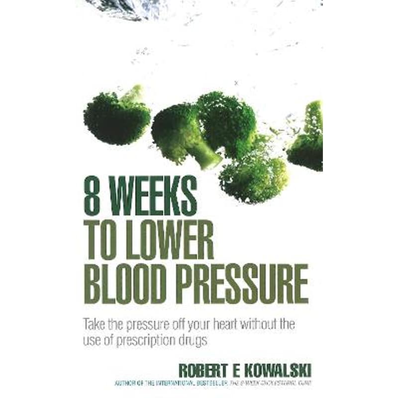 8 Weeks to Lower Blood Pressure