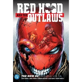 Red Hood & the Outlaws The New 52 Omnibus Vol. 1