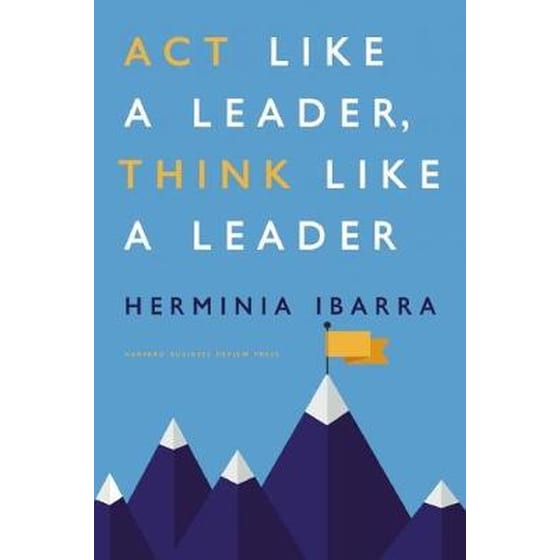 Act Like a Leader, Think Like a Leader image 0