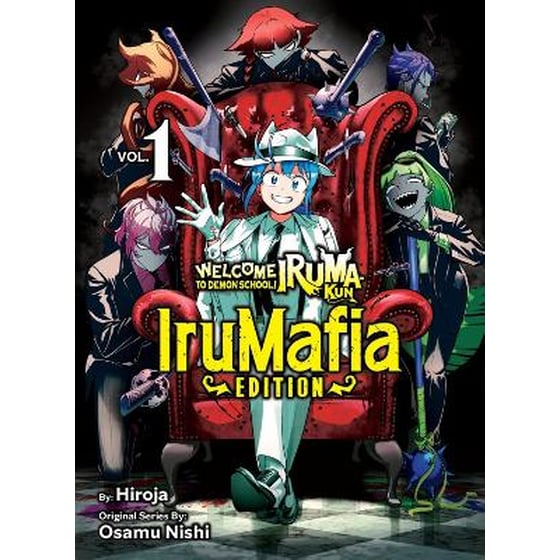 Welcome to Demon School! Iruma-kun: IruMafia Edition, Vol. 1 image 0