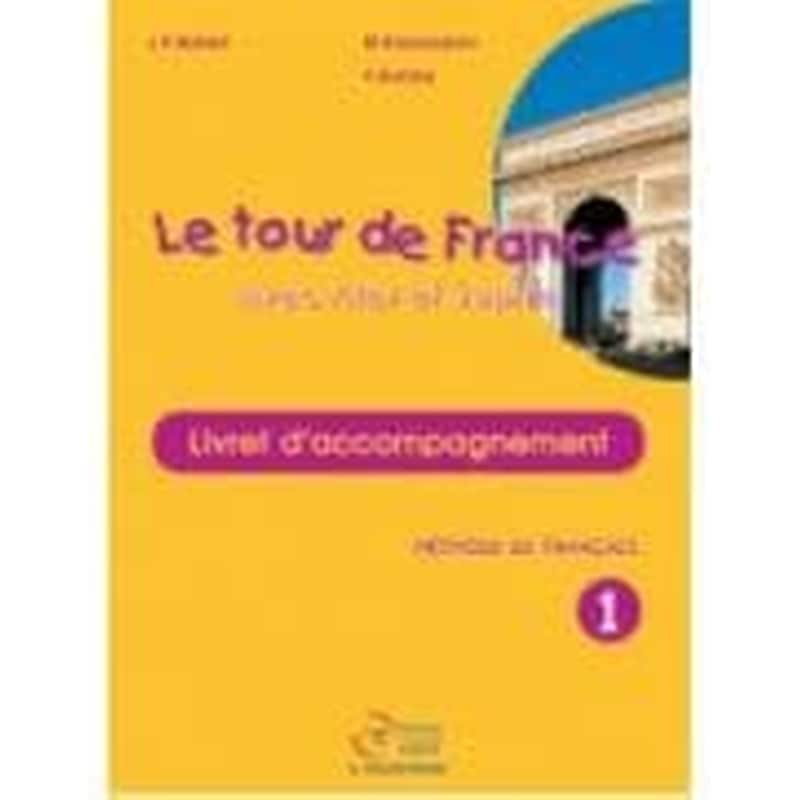 Le Tour De France 1 Livret D Acompagnement Professeur