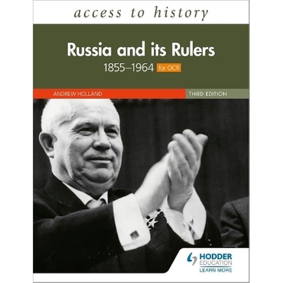 Access to History: Russia and its Rulers 1855–1964 for OCR, Third Edition image 0