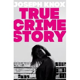True Crime Story : The Times Number One Bestseller