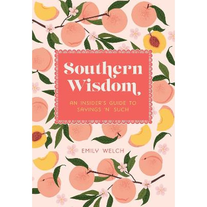 Southern Wisdom