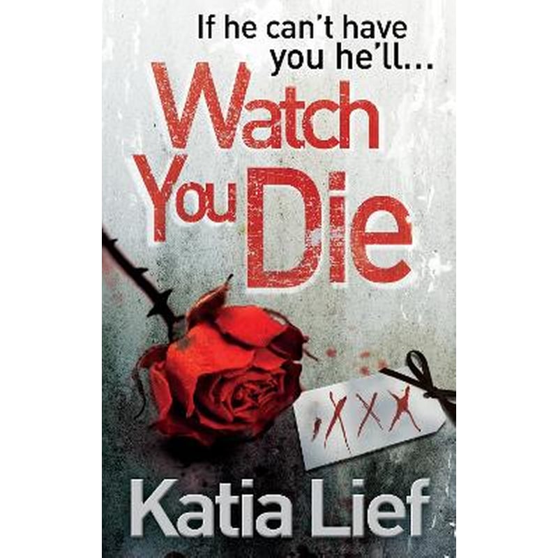 Watch You Die