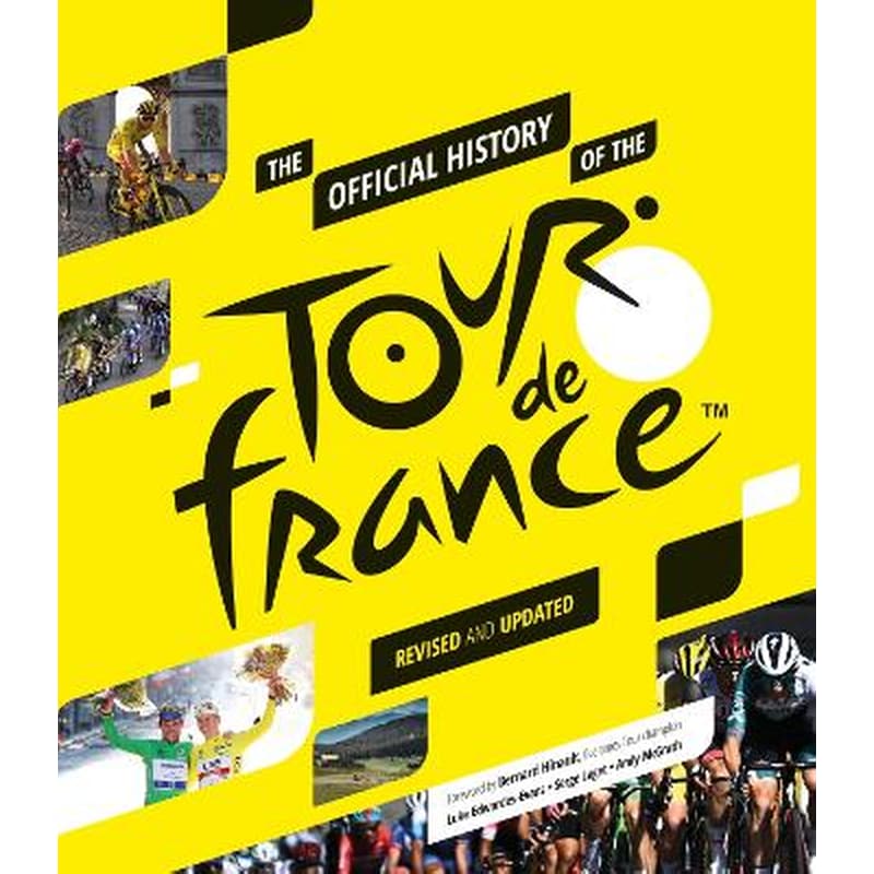 The Official History of the Tour de France