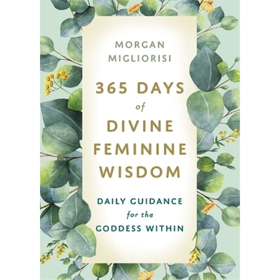 365 Days of Divine Feminine Wisdom image 0