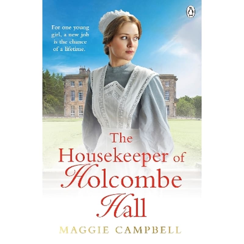 The Housekeeper of Holcombe Hall