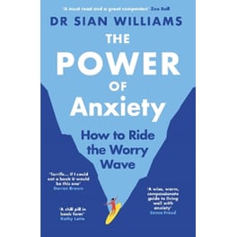 The Power of Anxiety