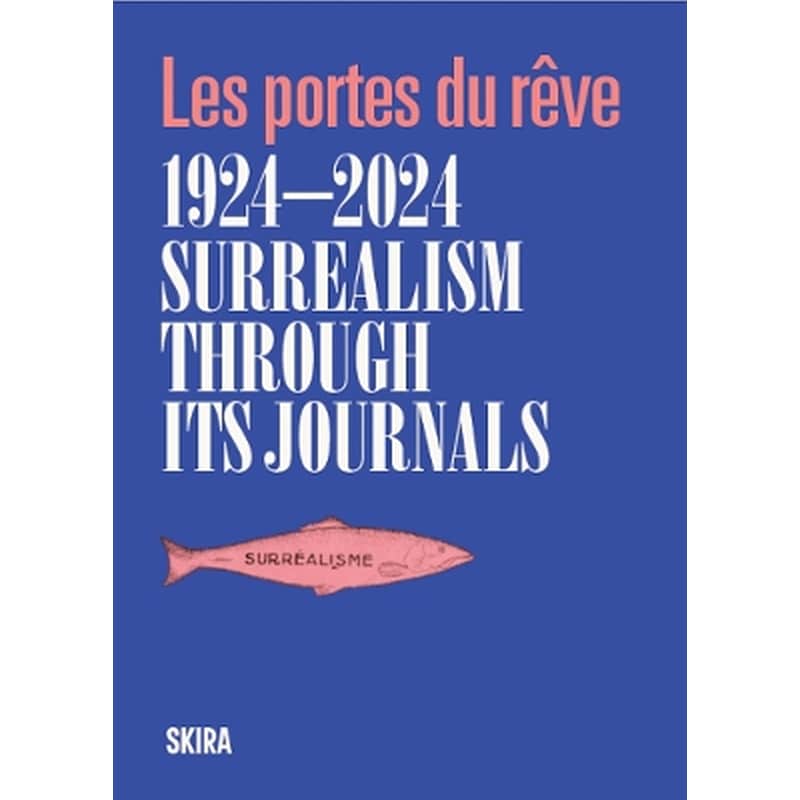 Surrealism through its journals