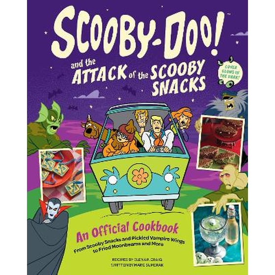 Scooby-Doo! and the Attack of the Scooby Snacks [An Official Cookbook] image 0